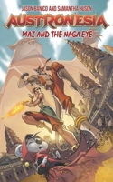 Austronesia: Mai and the Naga Eye B0FBLFZ64Q Book Cover