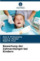 Bewertung der Zahnarztangst bei Kindern 6209391621 Book Cover