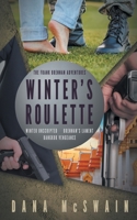 Winter's Roulette : The Frank Brennan Adventures 173528601X Book Cover