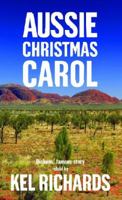 Aussie Christmas Carol 1921202130 Book Cover