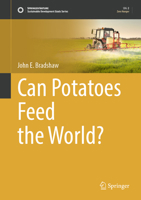 Can Potatoes Feed the World? (Sustainable Development Goals Series) 303192889X Book Cover