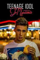 Teenage Idol 1481076531 Book Cover