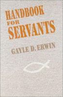 Handbook for Servants 1565992547 Book Cover