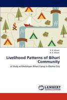 Livelihood Patterns of Bihari Community 3847321161 Book Cover
