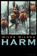 Harm: Poems (Western Literature Series) 0874175372 Book Cover