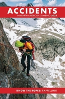 Accidents in North American Climbing 2025 B0DYSDQBR4 Book Cover