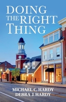 Doing The Right Thing 1098359232 Book Cover