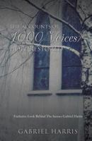The Accounts of 1000 Voices 1498460232 Book Cover