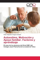 Autoestima, Motivación y Apoyo familiar. Factores y aprendizaje 3659084492 Book Cover