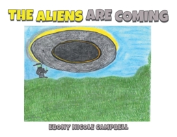 Aliens Are Coming 1633386082 Book Cover