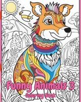 Coloring Book - Funny Animals 3 B0CQ31SFLF Book Cover