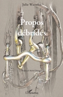 Propos débridés (French Edition) 2343210268 Book Cover