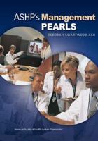 ASHP's Management Pearls 1585282197 Book Cover