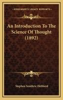 An Introduction To The Science Of Thought 1104613433 Book Cover