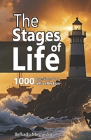 The Stages of Life: 1000 Questions for Self-Reflection B0F38NJLL2 Book Cover