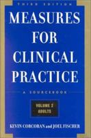 Measures for Clinical Practice: A Sourcebook, Volume 2, Adults 0684848317 Book Cover