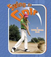 Swing It Golf 0778731472 Book Cover