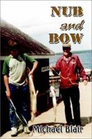 Nub and Bow 1403341559 Book Cover