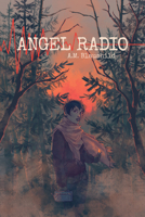 Angel Radio 1634762789 Book Cover