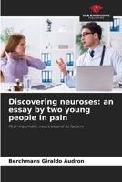 Discovering neuroses: an essay by two young people in pain 6209343821 Book Cover