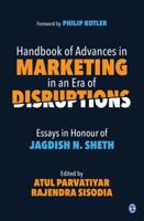 Handbook of Advances in Marketing in an Era of Disruptions: Essays in Honour of Jagdish N. Sheth 9352809580 Book Cover