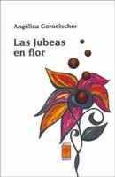 Bajo las jubeas en flor 9872140634 Book Cover