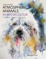 Atmospheric Animals in Watercolour: Painting with spirit & vitality 1782219595 Book Cover