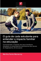 O guia de cada estudante para entender o impacto familiar na educação 6202881038 Book Cover