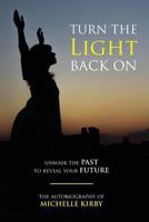 Turn the Light Back On 0692947272 Book Cover