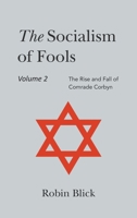 Socialism of Fools Vol 2 - Revised 5th Edition 1803699493 Book Cover