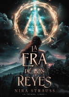 La Era de Los Reyes 8419988243 Book Cover
