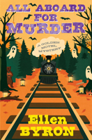 All Aboard for Murder B0G8DZ4KY7 Book Cover