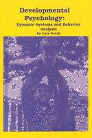 Developmental Psychology: Dynamical Systems and Behavior Analysis 187897825X Book Cover