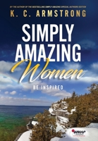 Simply Amazing Women (2) 1734705809 Book Cover