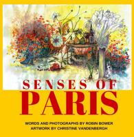 Senses of Paris 0994191324 Book Cover