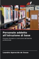Personale addetto all'istruzione di base (Italian Edition) 620791225X Book Cover