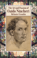 The Art and Passion of Guido Nincheri 1550654853 Book Cover