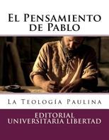 El Pensamiento de Pablo: La Teolog�a Paulina 1523639733 Book Cover