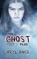 The Ghost Files 4: Part 2 1640349936 Book Cover