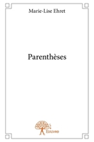 Parenthèses (French Edition) 2332725725 Book Cover
