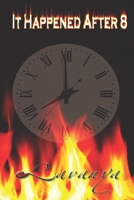 It Happened After 8 1712123122 Book Cover