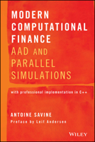 Modern Computational Finance: AAD and Parallel Simulations 1119539455 Book Cover