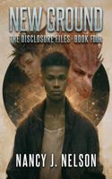 New Ground (The Disclosure Files) B0H66JYBKH Book Cover