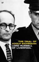The Trial Of Adolph Eichmann B0000CLF5W Book Cover