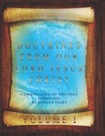 Doctrines From Our Lord Jesus Christ Volumen1 B0BSDQW65P Book Cover