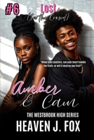 Lost in the Crowd: Amber and Cam: A Westbrook High Series Short (Book #6) 1693814633 Book Cover