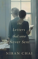 The Letters that were Never Sent B0G8FM9W6L Book Cover