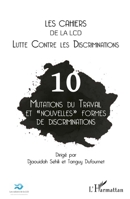 Mutations du travail et nouvelles" formes de discriminations" (Cahiers de la LCD) (French Edition) 2343188858 Book Cover