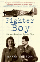 Fighter Boy: Life as a Battle of Britain Pilot 1445606275 Book Cover