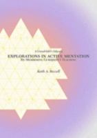 Explorations in Active Mentation: Re-Membering Gurdjieff's Teaching, A Grandchild's Odyssey 0976357917 Book Cover